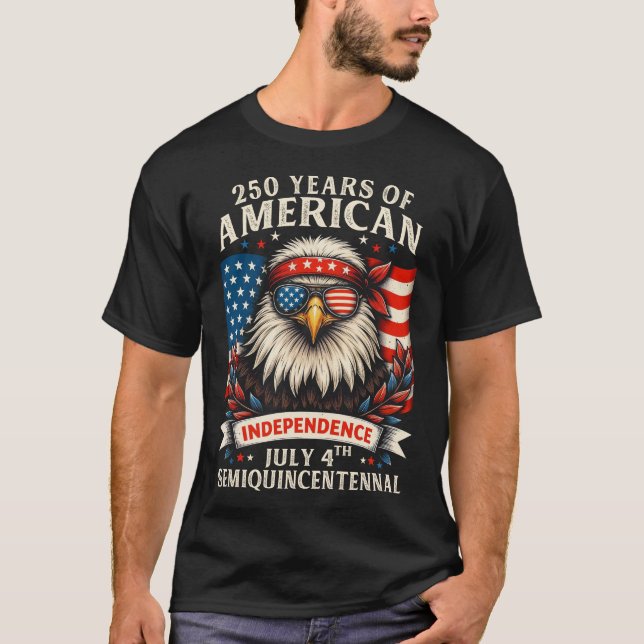 250 Years Free America 1776 to 2026 T-Shirt (Front)