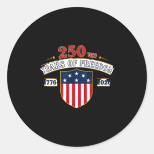 250 years freedom 1776 2026 july of 4th 250th classic round sticker