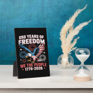 250 Years Freedom Eagle 250th Anniversary USA Plaque