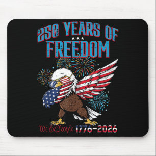 250 Years Freedom Eagle Dab 250th Anniversary USA Mouse Mat