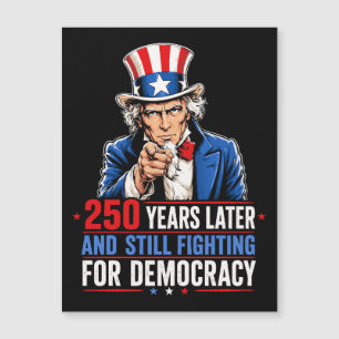 250 years later and still fighting for democracy