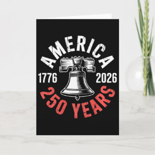 250 Years Liberty Bell 1776-2026 Usa American Patr Card