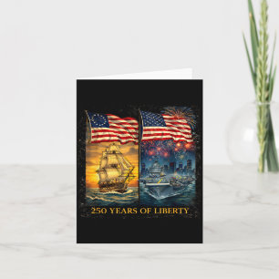 250 Years Liberty Patriotic Ship Illustration Card
