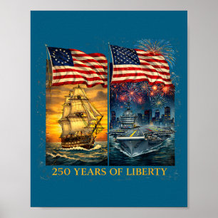250 Years Liberty Patriotic Ship Illustration Poster