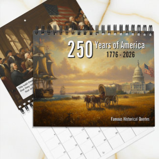250 Years of America, Patriotic, American History Calendar