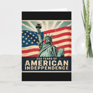 250 Years Of American Independence - 250 Years Of  Card