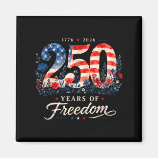 250 Years Of Dom 1776 Patriotic Floral Women 4th Magnet