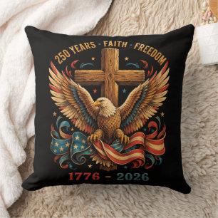 250 Years of Faith and Freedom Patriotic Eagle Cushion