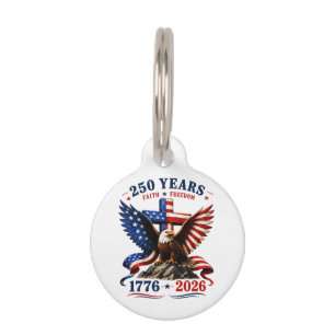 250 Years of Faith and Freedom Pet Tag