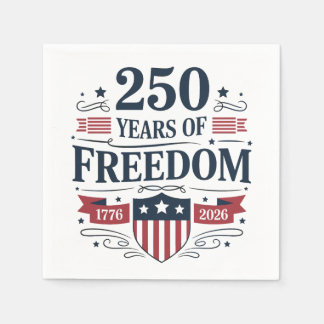 250 Years Of Freedom 1776 2026 250th 4th Of July Napkin