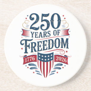 250 Years of Freedom 1776 2026 July 4th 250th Birt Coaster
