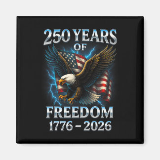 250 Years Of Freedom 1776 2026 Ld Eagle 250th Birt Magnet