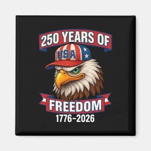 250 Years Of Freedom 1776 2026 Ld Eagle 250th Birt Magnet