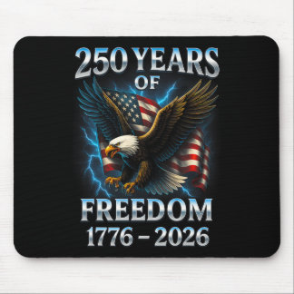 250 Years Of Freedom 1776 2026 Ld Eagle 250th Birt Mouse Mat