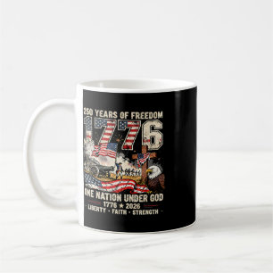 250 Years Of Freedom 1776 One Nation Under God Usa Coffee Mug