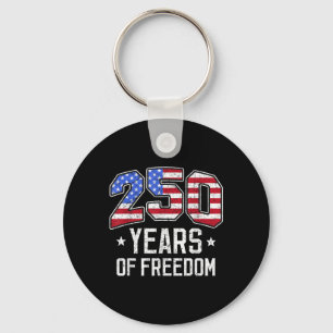 250 Years Of Freedom 250th Birthday America Flag D Key Ring