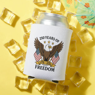 250 Years of Freedom America's Anniversary Can Cooler