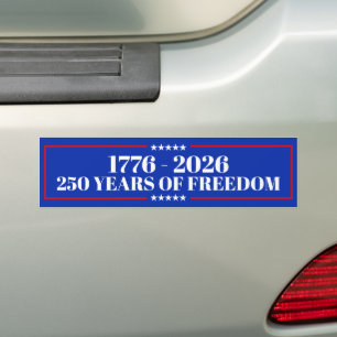 250 Years of Freedom bumper sticker USA 1776–2026