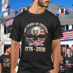 250 Years Of Freedom Eagle 1776 2026 Celebration T-Shirt