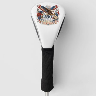 250 Years of Freedom Eagle 250th Anniversary USA Golf Head Cover