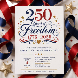 250 Years of Freedom Invitation