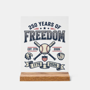 250 Years of Freedom Patriotic Baseball Design_1 Acrylic Sign
