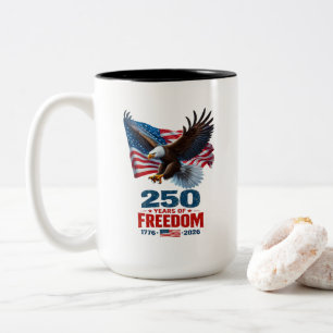 250 Years Of Freedom Patriotic Eagle American Flag Two-Tone Coffee Mug