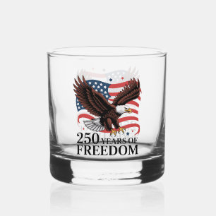 250 Years of Freedom Patriotic Eagle Flag Design Whiskey Glass