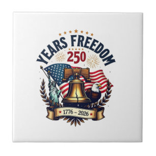 250 Years of Freedom Patriotic Vintage Liberty Bel Tile