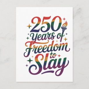 250 Years of Freedom To Slay LGBTQ 250th Postcard