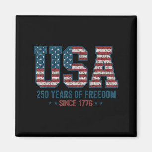 250 years of freedom usa 1776 2026 july 4th magnet