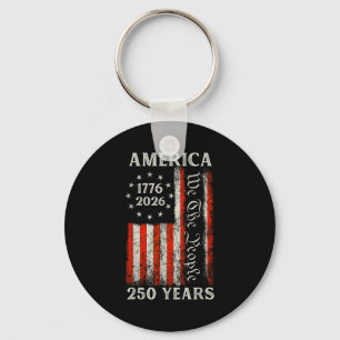 250 years of freedom we the people america key ring