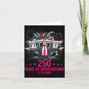 250 Years of Independence American Flag 250th Card