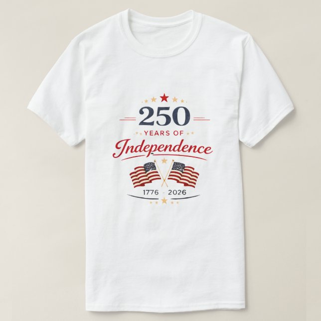 250 Years of Independence T-Shirt  (Design Front)