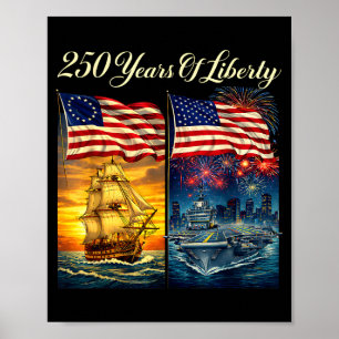 250 years of liberty patriotic ship and carrier poster