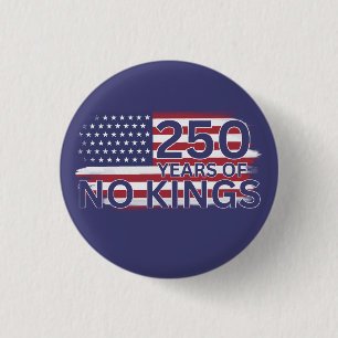 250 years of No Kings American Flag 3 Cm Round Badge