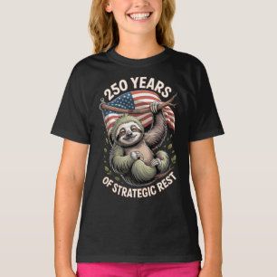 250 Years of Strategic Rest Sloth Art T-Shirt