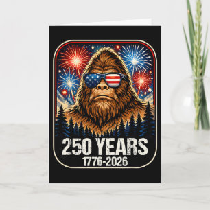 250 Years Patriotic Bigfoot 1776-2026 250th Annive Card