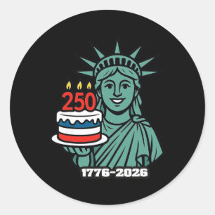250 Years Statue Of Liberty 1776-2026 250th 4th Of Classic Round Sticker