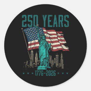 250 Years Statue Of Liberty 250th Anniversary Wome Classic Round Sticker