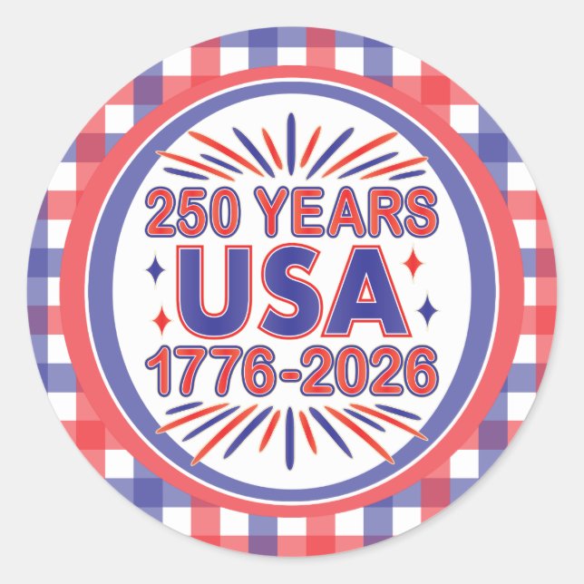 250 Years USA | 1776–2026 Semiquincentennial Classic Round Sticker (Front)
