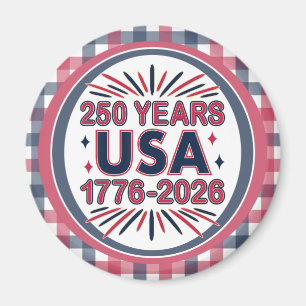 250 Years USA 1776–2026 Semiquincentennial Magnet