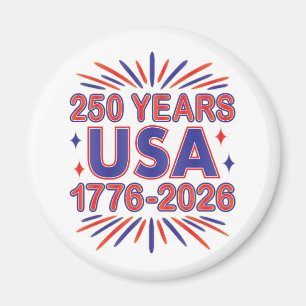 250 Years USA 1776–2026 Semiquincentennial Magnet