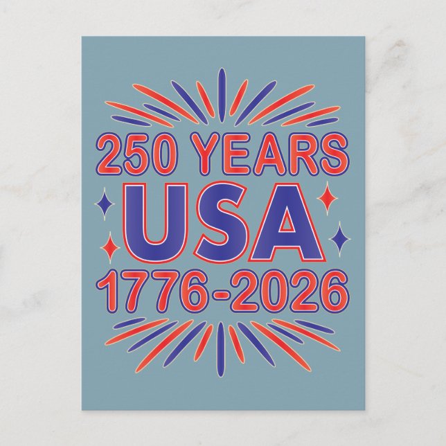 250 Years USA | 1776–2026 Semiquincentennial Postcard (Front)