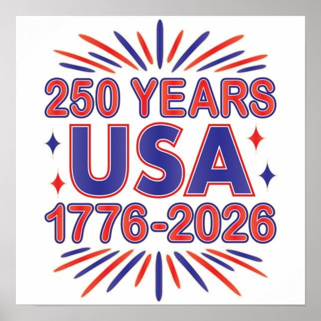 250 Years USA | 1776–2026 Semiquincentennial Poster (Front)