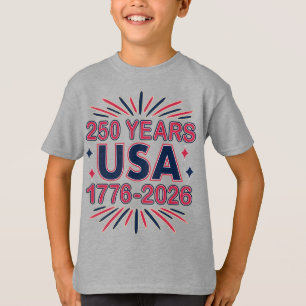 250 Years USA   1776–2026 Semiquincentennial T-Shirt