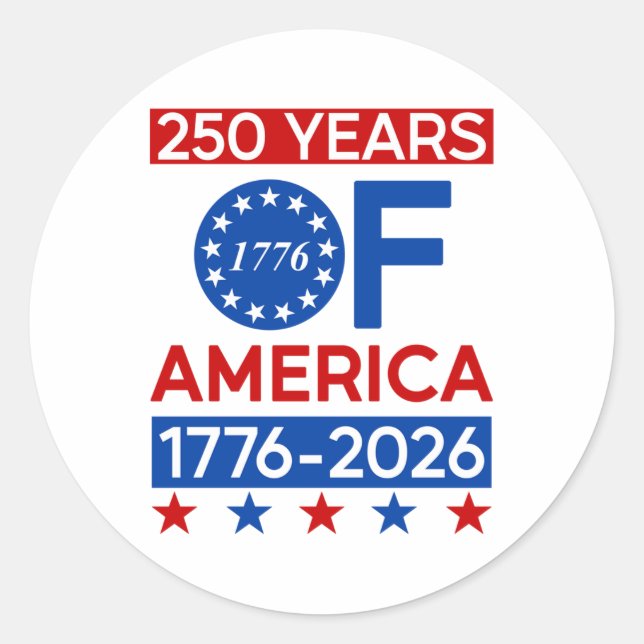 250 Years Usa American Revolution Semiquincentenni Classic Round Sticker (Front)
