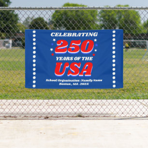250 Years USA Party Patriotic Celebration Decor Banner