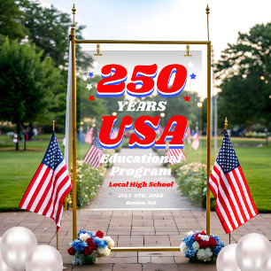250 Years USA Patriotic School Assembly Welcome Acrylic Sign