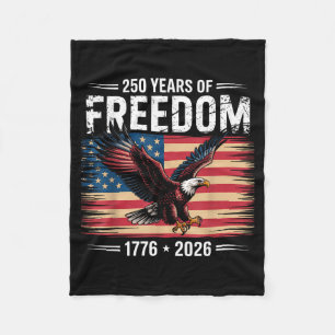 250th American Anniversary 2026 Years Of Freedom Fleece Blanket